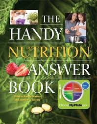 the handy nutrition answer book the
