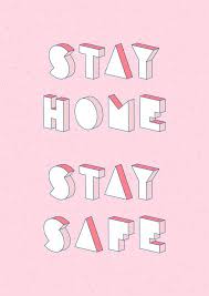 Stay Home Stay Safe Text With 3d Isometric Effect In 2020 Safe Quotes Stay Safe Safe