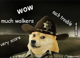 The Walking Doge Funny Animal Memes Dog Jokes The Walking Dead