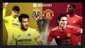 Манчестер юнайтед / manchester united. Villarreal V Man Utd In 2020 21 Europa League Final