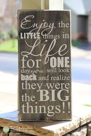 Enjoy The Little Things In Life For One Day Enjoy The Little Things In Life For One Day You Will Look Back Etsy Wood Signs Home Decor Wooden Signs Diy Wooden Signs