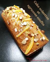 Cake Noisettes Et Agrumes Confits Au Thermomix Cake Noisette Gateaux Et Desserts Cake