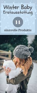 Winter Baby Erstausstattung Baby Erstausstattung Baby Erstausstattung Checklis Baby Erstausstattung Kleidung Baby Erstausstattung Winter Baby Erstausstattung