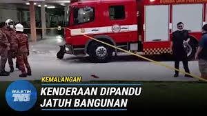271 kes babitkan warga asing dan 2 kes import. Kemalangan Lelaki Maut Kenderaan Jatuh Dari Bangunan Buletin Tv3