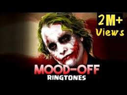 Top 7 Mood Off Ringtones Ft Broken Angel Tiktok Background Music Joker Etc Gb Status Youtube Mood Joker Ringtones