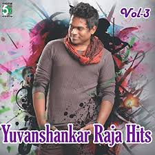 Yuvan shankar raja composing movies list. Hits Of Yuvanshankar Raja Vol 3 By Yuvan Shankar Raja On Amazon Music Amazon Com