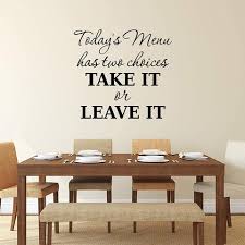 Explore 41 dining room quotes by authors including sherry turkle, ruth reichl, and conrad hall at brainyquote. Kitchen Quote Decals Kitchen Vinyl Wall Decals Vwaq