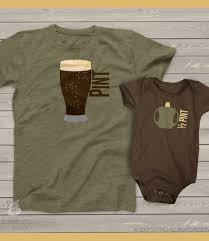 Birthday Gift For Dad From Baby Son Pint And Half Pint Father And Son Shirts Choose Bodysuit Or Shirt Baby Shower Gift Idea For Da Father Son Matching Shirts Father Son Shirts Father And Baby