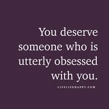 Obsession With Quotes About Someone Quotesgram