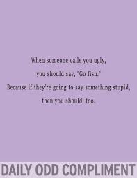 Cute text to make her happy smile when in leisure, smile when in pain, smile when troubles pour like rain, smile when someone hurt your feelings, coz you know, smiling always starts the healing! Daily Odd Compliment These Make Me Smile Daily Odd Daily Odd Compliment Odd Compliments