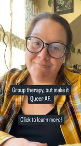 Queer AF. Queer, Audhd, and Fat women,join me starting in January 2025 for  12 weeks of virtual group therapy! If you are like so many others and have  discovered you are neurodivergent in the last few ...