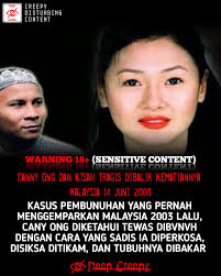 𝚆𝙰𝚁𝙽𝙸𝙽𝙶! (𝚂𝙴𝙽𝚂𝙸𝚃𝙸𝚅𝙴 𝙲𝙾𝙽𝚃𝙴𝙽𝚃 +18) 𝙰𝚁𝙲𝙷𝙸𝚅𝙴  𝙳𝙾𝙲𝚄𝙼𝙴𝙽𝚃𝙰𝚁𝚈 di STORY @creepy.disturbing Nama Canny Ong mungkin  tidak familiar di telinga kita. Namun kisah tragis gadis Malaysia ini bisa  menjadi inspirasi dan pelajaran ...