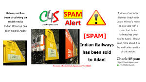 A video of an indian railway coach having adani wilmar's name embedded on it has gone viral with a claim that, the central government has privatised the indian railways and has been taken over by. Spam Indian Railways Has Been Sold To Adani Check4spam