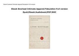 Intimate apparel is a play written by lynn nottage. Ebook Dowload Intimate Apparel Fabulation Full Version By Next2cloud66610 Issuu