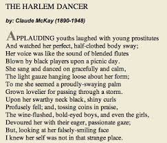 Claude Mckay The Harlemdancer One Of My Favorites Named My Cat After Him Because Of This Poem Poetry Out Loud Poems Poetry
