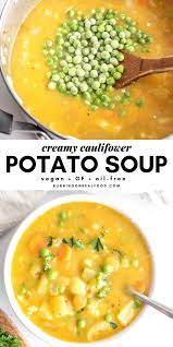 Vegan Cauliflower Potato Soup Recipe Healthy Soup Recipes Pea Recipes Healthy Vegetables