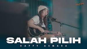 Kunci Gitar Happy Asmara Salah Pilih Dan Lirik Lagu Cari Chord