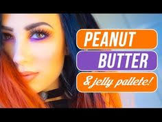 33 Best Too Faced Peanut Butter & Jelly Pallette ideas