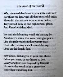 William Butler Yeats The Rose Of The World For Dolores Mary Eileen O Riordan Burton Online Memorial William Butler Yeats Poems