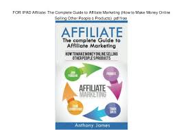 I read in rich dad poor dad that you've got to make money work for you. Best Way To Market Affiliate Links The Ultimate Guide To Affiliate Marketing Pdf