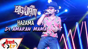 Download lagu mp3 & video: Live Hazama Di Amaran Mama Big Jam 2019 Youtube