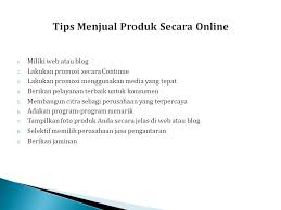 Maybe you would like to learn more about one of these? Pemasaran Produk Melalui Internet Ppt Download