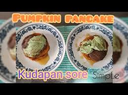 Check spelling or type a new query. Pumpkin Pancake Camilan Enak Dan Mudah Membuatnya Dari Labu Kuning Youtube