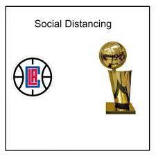 The Clippers Were Way Ahead Of Their Times They Have Been Social Distancing Themselves From The Championship And Western Conference Finals For The Past 40 Years Lakers