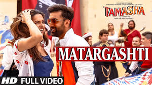 Matargashti Full Video Song Tamasha Songs 2015 Ranbir Kapoor Deepika Padukone T Series Youtube