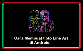 Explore the site, discover the latest spurs news & matches and check out our new stadium. Cara Membuat Foto Line Art Di Android Insight Dan Artikel Terbaru Untuk Kalian Yang Ingin Membaca Dan Menulis Banyak Tau Banyak Akal Dan Akal Akan Memperbanyak Peluang