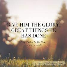 To God Be The Glory
