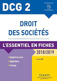 Dcg 2 Droit Des Societes 9e Ed L Essentiel En Fiches 2018 2019 Francais Droit Des Societes Livre De Droit Telechargement