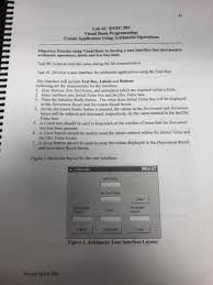 If you use vba like you tagged your question (before edit). Solved Lab 2 Entc 383 Visual Basic Programming Create A Chegg Com