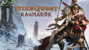 Cerca nel più grande indice di testi integrali mai esistito. Titan Quest Anniversary Edition Ragnarok Pc Game Free Download