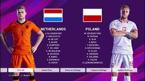 The Squads Of The Teams Of The Netherlands And Poland Which Will Face Each Other Tonight In The Nations League 04 September 20 45 League Squad Face