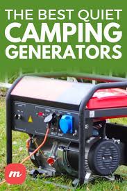 The Best Quiet Camping Generators Camping Generator Quiet Generators For Camping Generation