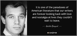 The adolescent protagonist is one of the hallmarks of american literature. Anatole Broyard Quote It Is One Of The Paradoxes Of American Literature That
