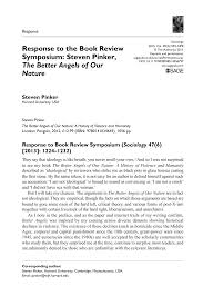 Asserting that violent behavior has declined significantly in recent history, steven pinker offers various explanations based on data collected to explain the phenomenon in the better angels of our nature (2011),. Https Journals Sagepub Com Doi Pdf 10 1177 0038038514556797