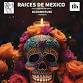 Raice de Mexico's Dia de los Muertos 2025 event image
