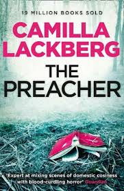 Born august 30, 1974) is a swedish crime writer. The Preacher Patrik Hedstrom And Erica Falck Book 2 By Camilla Lackberg Whsmith