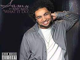 Samu samu is on mixcloud. Samu What It Do Feat Baby Bash Youtube