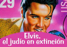 Elvis, el judío en extinción