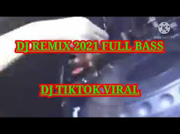 Lagu ini dalam logat manado. Download New Dj 2021 Full Bass In Mp4 And 3gp Codedwap