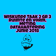 Vraestel En Memo Vir Gr 3 Ruimte En Vorm Meting Datahantering Volgens Sba Noordwes In Word Formaat Math Worksheets Math Worksheets