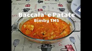 Maybe you would like to learn more about one of these? Baccala E Patate Bimby Tm5 Youtube Thermomix