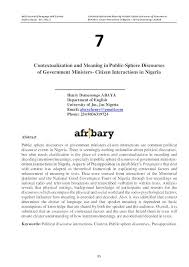 Contextualization is the process of assigning meaning, either linguistic or as a means of interpreting. Contextualization And Meaning In Public Sphere Discourses Of Government Ministers Citizen Interactions In Nigeria Afribary