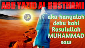 Mendakilah gunung bukan karena ingin terlihat oleh dunia. Kisah Sufi Abu Yazid Al Bustami Mengajarkan Rahasia Ilmu Hikmah Abah Heru By Muhammad Yudhi