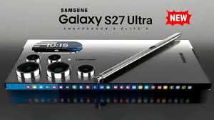 Series 26 của Samsung là một con quái thú! Samsung Galaxy S27 Ultra sắp ra  mắt dự kiến sẽ có tốc độ 6G, bộ vi xử lý Snapdragon 8 Elite 3, màn