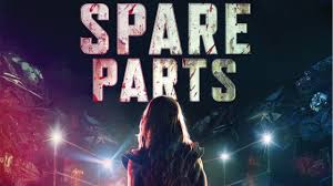 Los desastrosos del frida kahlo están de vuelta y esta vez estan luchando por su colegio! Spare Parts Official Trailer 2020 Frightfest Youtube