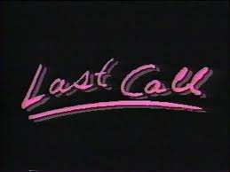 With william katt, shannon tweed, joseph campanella, matt roe. Last Call 1991 Trailer Youtube